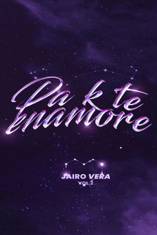 Da K Te Enamore - Jairo Vera Vol. 2 🌌✨