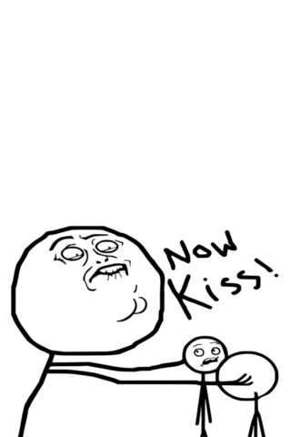 Now Kiss! 😄💋