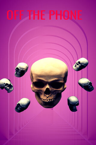 Off the Phone 📱💀