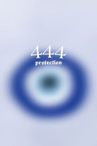 Eye of Protection: 444 🌟👁️