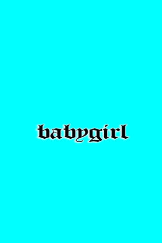 Vibrant Vibes: Babygirl
