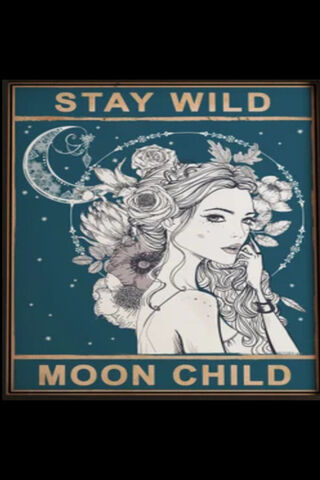 Stay Wild, Moon Child 🌙✨