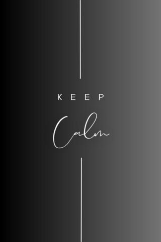 Keep Calm and Carry On ✨