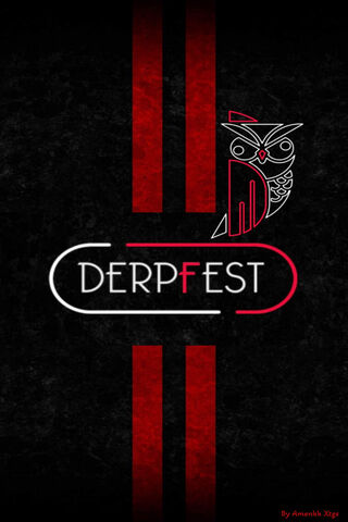 🎉 DerpFest Vibes! 🎉