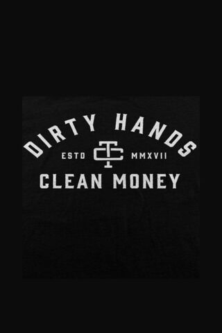 Dirty Hands, Clean Money 💰✋