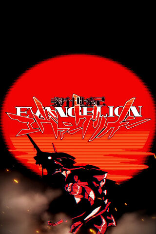 Neon Genesis Evangelion..