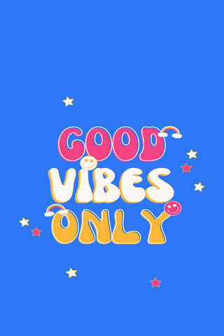 Good Vibes Only! ✨