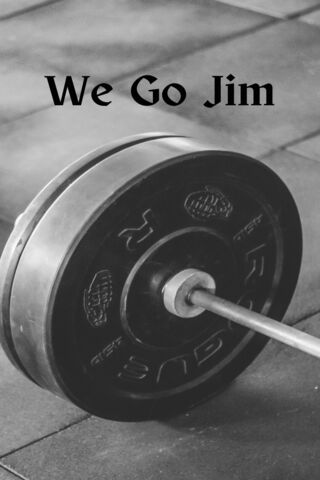 We Go Jim! 💪