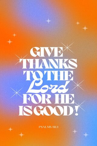 Give Thanks