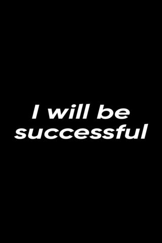 I Will Be Successful
