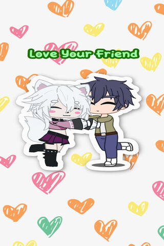 Love Friend