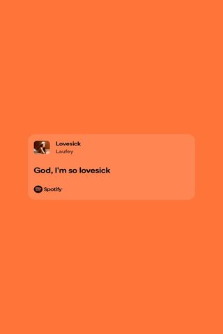 🎶 Feeling Lovesick