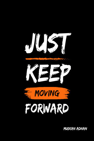 Keep Moving Forward! 🚀