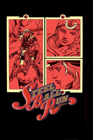 Steel Ball Run: A Bold ..