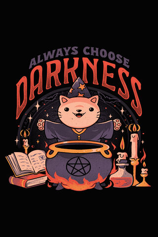 Always Choose Darkness - Dark Cute Cat Ritual Magic Goth Gift