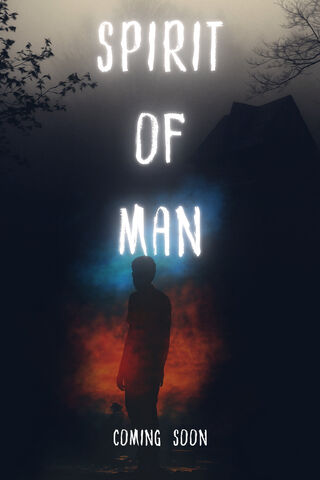 Spirit of Man 🌫️👤