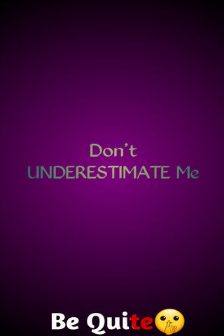 Be Quite?