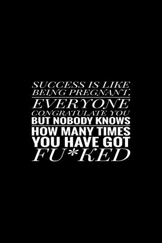 The Truth About Success..