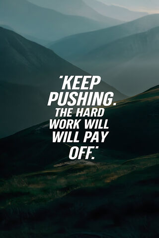 Keep Pushing Forward! 💪🌄