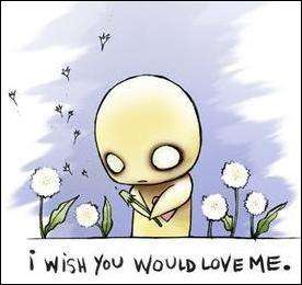 sum1 love me.