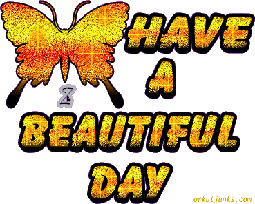 Have a beautiful day