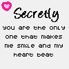 Secretly