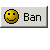BAN