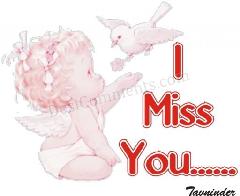 I miss you dear