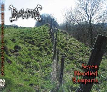 Bretwaldas of Heathen Doom - Seven Bloodied Ramparts