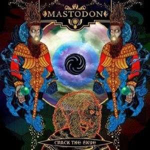 Mastadon - Crack The Skye