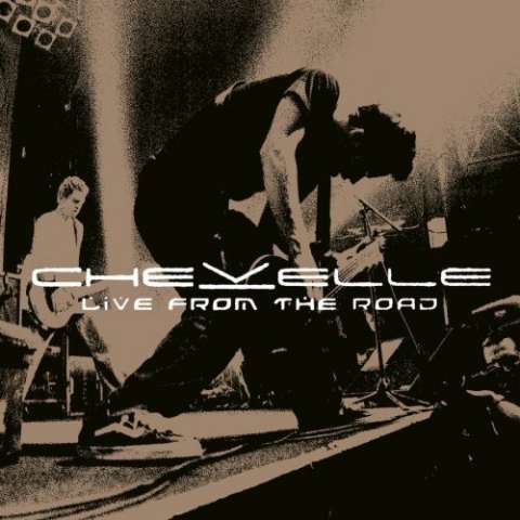 Chevelle - Live from the road (album cover)