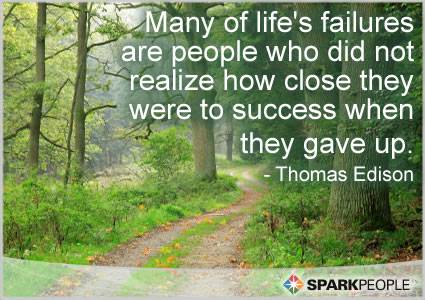 many of lifes failures are...
