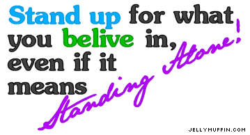 stand up for what yo