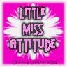 LITTLE MISS ATTITUDE (GIF)