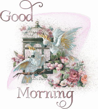 GOOD MORNING