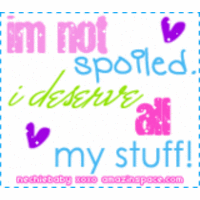 spoilt