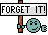 forget_it