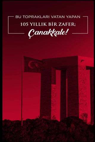 A Century of Victory: The Spirit of Çanakkale 🇹🇷