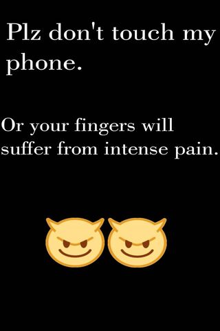 Do Not Touch Phone