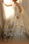 Her Imperfect Groom
