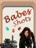 Babes Shot