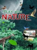 प्रकृति के साथ खेलो