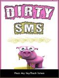 Dirty SMS