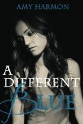 A Different Blue - Amy Harmon