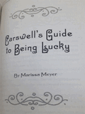 Carswell's Guide To Being Lucky (Lunar Chronicles #3.5)