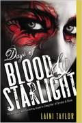 Days Of Blood And Starlight (Daughter Of Smoke And Bone #2)