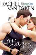 The Wager By Rachel Van Dyken (The Bet 2)