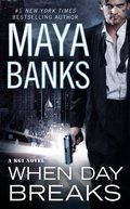 When Day Breaks By Maya Banks (Kgi 9)