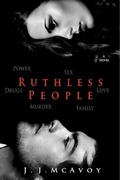 Ruthless People By J.j. Mcavoy (Ruthless People 1)