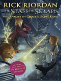 The Staff Of Serapis (Percy Jackson & Kane Chronicles Crossover #2)